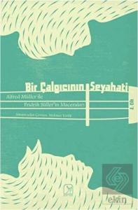 Bir Çalgıcının Seyahati 2. Cilt