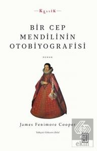 Bir Cep Mendilinin Otobiyografisi