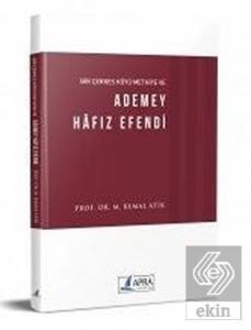 Bir Çerkes Köyü Methiye ve Ademey Hafız Efendi