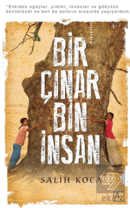 Bir Çınar Bin İnsan