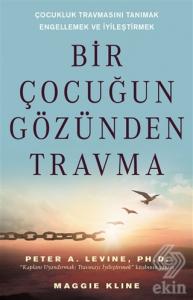 Bir Çocuğun Gözünden Travma
