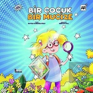 Bir Çocuk Bir Mucize