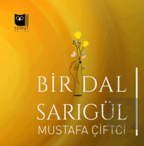 Bir Dal Sarıgül