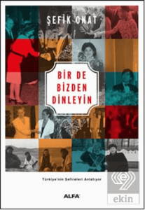 Bir De Bizden Dinleyin