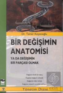 Bir Değişimin Anatomisi