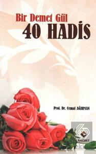 Bir Demet Gül 40 Hadis