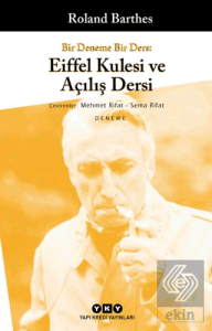 Bir Deneme Bir Ders: Eiffel Kulesi ve Açılış Dersi