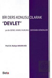 Bir Ders Konusu Olarak Devlet