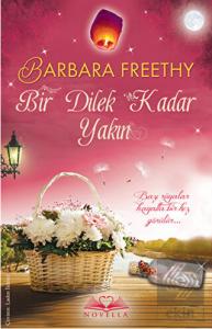 Bir Dilek Kadar Yakın