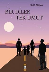 Bir Dilek Tek Umut