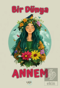 Bir Dünya Annem
