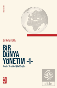 Bir Dünya Yönetim - 1