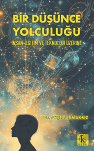 Bir Düşünce Yolculuğu