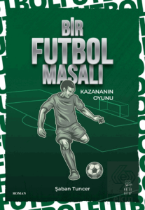 Bir Futbol Masalı