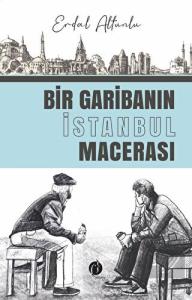Bir Garibanın İstanbul Macerası