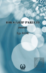 Bir Garip Parıltı