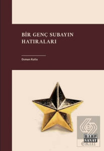 Bir Genç Subayın Hatıraları