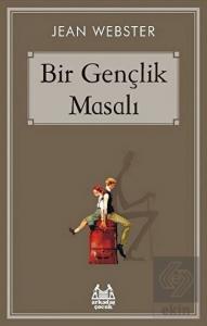 Bir Gençlik Masalı