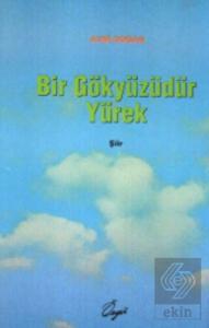 Bir Gökyüzüdür Yürek