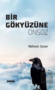 Bir Gökyüzüne Önsöz