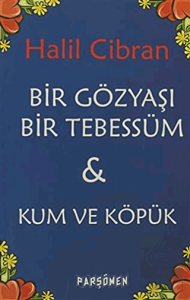 Bir Gözyaşı Bir Tebessüm - Kum ve Köpük