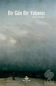 Bir Gün Bir Yabancı