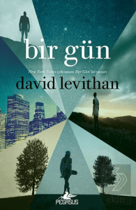 Bir Gün/ Her Gün Serisi 3. Kitap