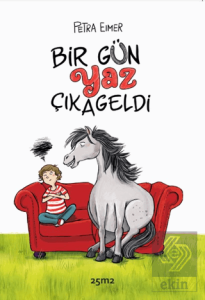 Bir Gün Yaz Çıkageldi
