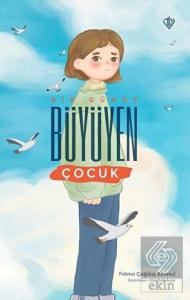 Bir Günde Büyüyen Çocuk