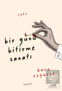 Bir Günü Bitirme Sanatı