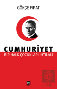 Bir Halk Çocukları İhtilali Cumhuriyet