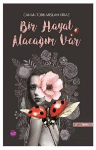 Bir Hayat Alacağım Var (2. Seri)