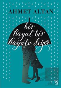 Bir Hayat Bir Hayata Değer