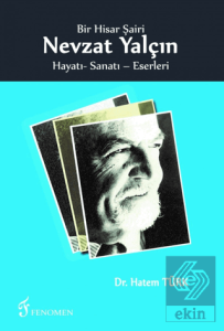 Bir Hisar Şairi Nevzat Yalçın