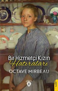 Bir Hizmetçi Kızın Hatıraları