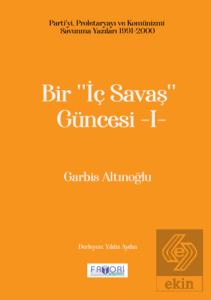 Bir "İç Savaş Güncesi" - I