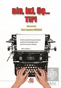 Bir, İki, Üç... Tıp!