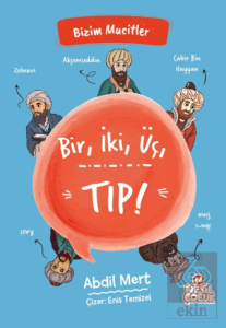 Bir, İki, Üç, Tıp!