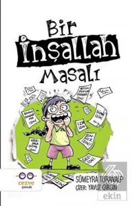 Bir İnşallah Masalı