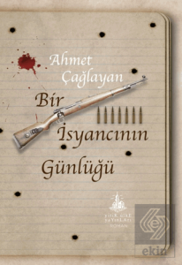 Bir İsyancının Günlüğü