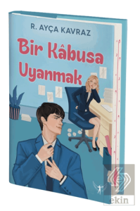 Bir Kabusa Uyanmak