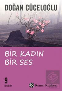 Bir Kadın Bir Ses