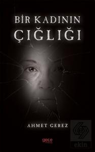 Bir Kadının Çığlığı