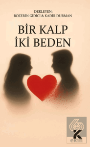Bir Kalp İki Beden