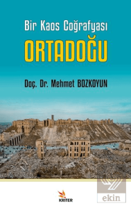 Bir Kaos Coğrafyası Ortadoğu