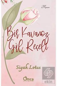 Bir Kavanoz Gül Reçeli