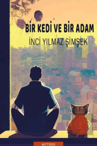 Bir Kedi ve Bir Adam