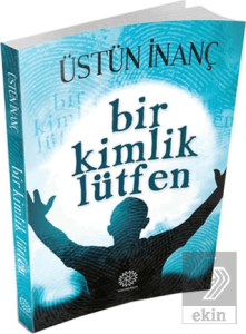 Bir Kimlik Lütfen