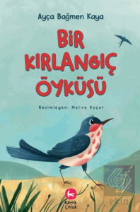 Bir Kırlangıç Öyküsü