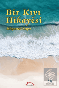 Bir Kıyı Hikayesi